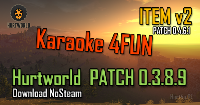 Hurtworld Nosteam download 0.3.8.9 i Hurtworld ItemV2 Nosteam 0.4.6.1 download